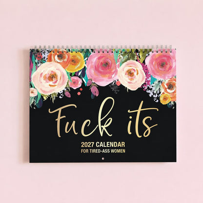 🌸 Calendário de Parede 2027 Divertido – Flores Elegantes + Frases Sarcásticas Engraçadas